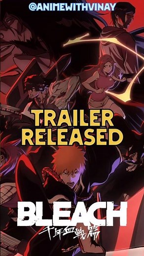 FINALLY BLEACH IS COMING BACK 🔥🔥WITH COUR 4