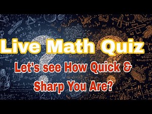 Quiz Math, Quiz Wins | Live Quiz & Learning Session