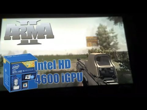 Playing Arma 2 with Intel HD 4600 integrated graphics (i5 4670K)