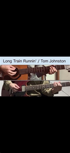 Long Train Runnin' / Tom Johnston
