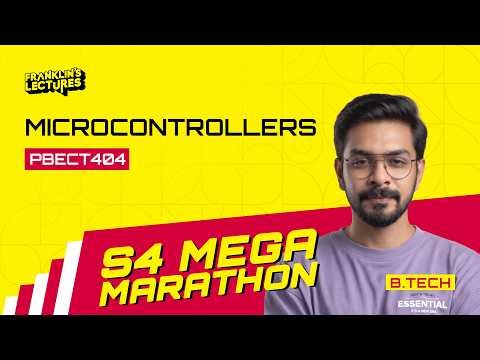 B.Tech S4 | Microcontrollers | Franklin's Lectures | KTU