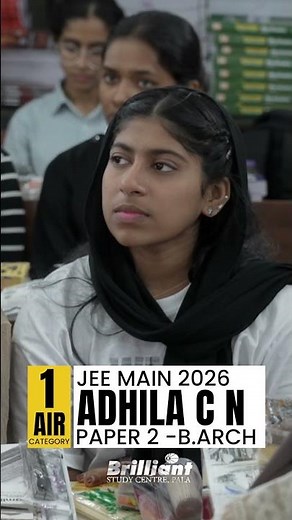 Adhila CN | AIR 1 in JEE Mains Paper 2A (B.Arch) 2026 ( CAT ) Brilliant Study Center #brilliantpala