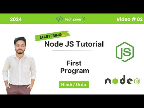 Node JS Tutorial #02 : First Program in Node JS | Complete Node JS Course 2024 ( Hindi / Urdu )
