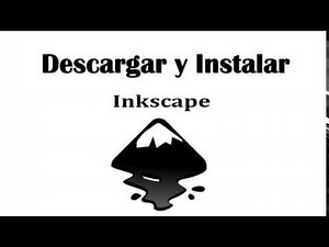 DESCARGAR e INSTALAR INKSCAPE