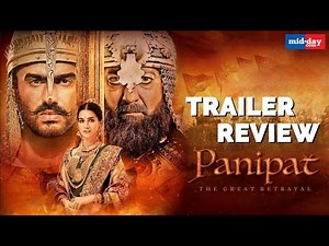 Panipat trailer review| Sanjay Dutt, Arjun Kapoor remind of Ranveer Singh from Bhansali films