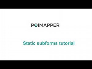 Poimapper Subform tutorial part 2: Static subforms