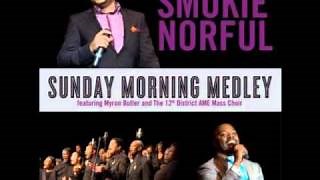 Sunday Morning Medley Chords by: Smokie Norful feat. Myronn Butler - ChordU
