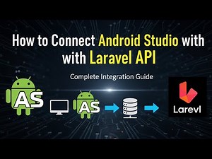 How to Connect Android Studio with Laravel API | Complete Integration Guide