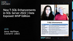 SQL Server 2022 中的新 T-SQL 增強功能 |數據公開：MVP 版本