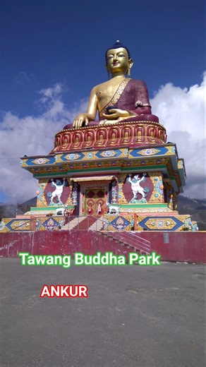 Visiting Tawang Buddha Park|| Arunachal Pradesh tour #buddhism #arunachal #tawang