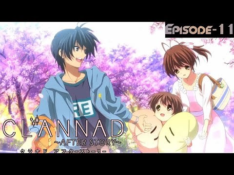 Clannad_~After_Story~-S02~E11-1080p~English Dubbed