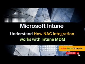 MS143 - How CISCO ISE NAC Integration works with INTUNE