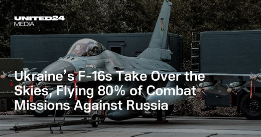 Ukraine’s F-16s Take Over the Skies, Flying 80% of Combat Missions Against Russia