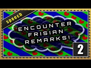 Video Days Later - Encounter Frisian Remarks 2