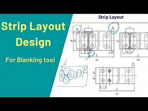 Scrap Strip Layout design calculation for Blanking tool
