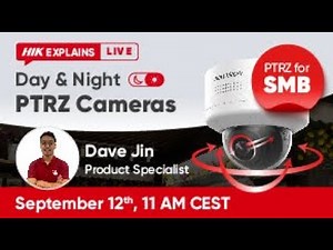 【Hikvision Explains Live】Day & Night PTRZ Cameras