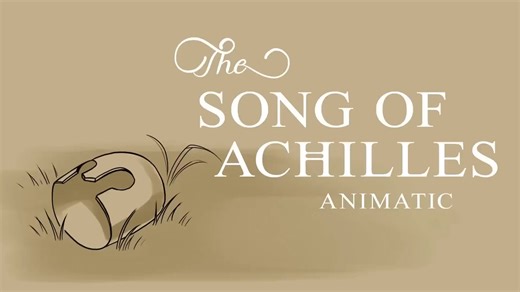 Soldier, Poet, King Animatic - Song of Achilles