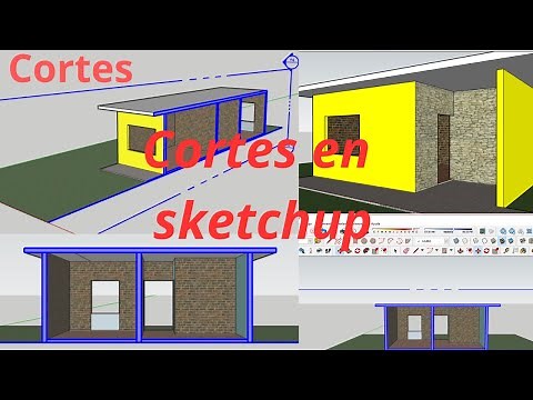 Como hacer cortes en sketchup