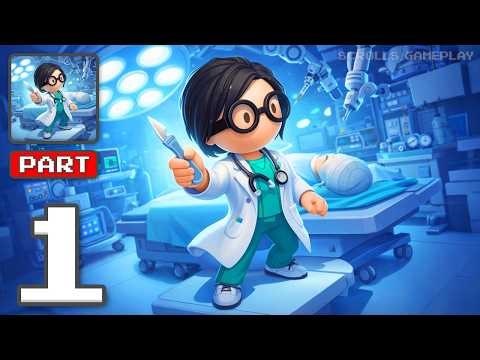 Busy Hospital - Gameplay Walkthrough Part 1 - Run A Hectic ER (iOS, Android)