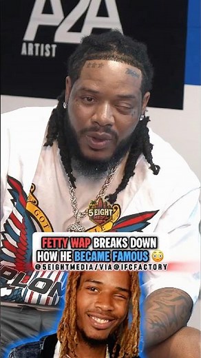 Fetty Wap Breaks Down How He Became Famous! 😳