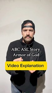 ASL ABC story Armor of God video explained #deaf #asl #prayer #poem #poetry | Deaf Father Project