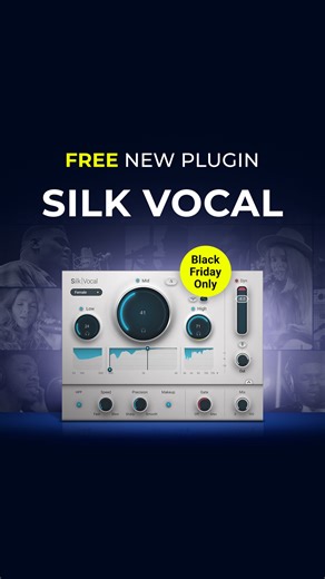 🖤 FREE NEW PLUGIN - Black Friday Only! ✨ Silk Vocal: Smart EQ & dynamics processor for vocals. 👉 GET IT FREE: waves.com/free | Waves Audio