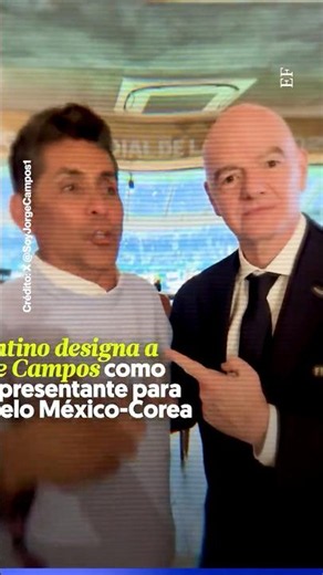 Infantino designates Jorge Campos as his representative for the Mexico vs. South Korea match