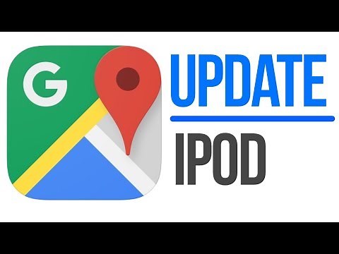 Update Google Maps | How to Update Google Maps in iPod touch