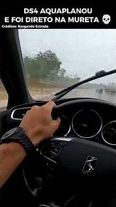 DS4 AQUAPLANOU E FOI DIRETO NA MURETA #ds4 #aquaplanagem #rodovia #gearhead