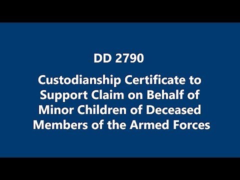DD 2790 Custodianship Cert Support Claim on Behalf of Minor Child of Deceased Armed Forces Members