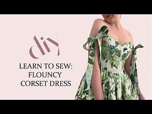 DIY: Sew a Flouncy Corset Dress