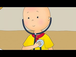 Caillou at the Doctor | Caillou | Cartoons for Kids | WildBrain Little Jobs