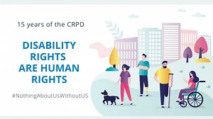 Convention on the Rights of Persons with Disabilities (CRPD): disability rights are human rights