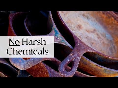 Easily Remove Rust from Cast Iron