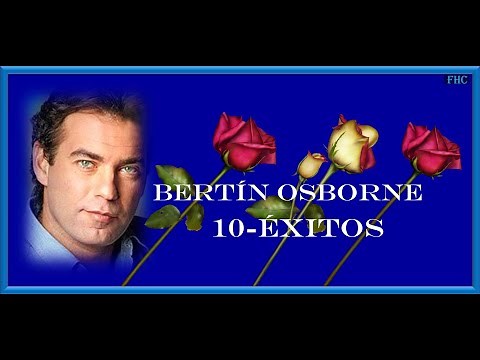 BERTIN OSBORNE-10- CANCIONES. HD,