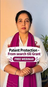 Patent Protection: From Search Till Grant I FREE Webinar