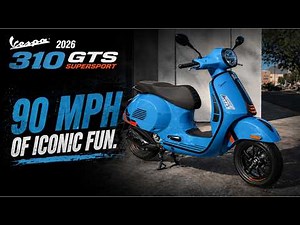 90MPH of Iconic Fun | 2026 Vespa 310 GTS Supersport