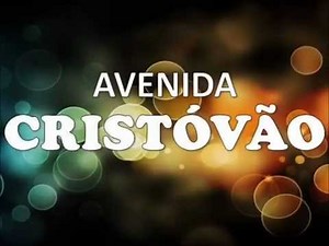 CAPÍTULO 100 AVENIDA CRISTÓVÃO (AVENIDA BRASIL)