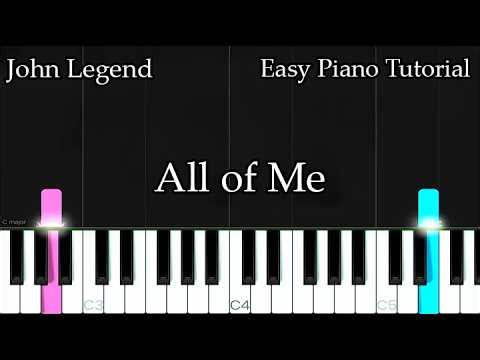 All of Me - John Legend | EASY Piano Tutorial