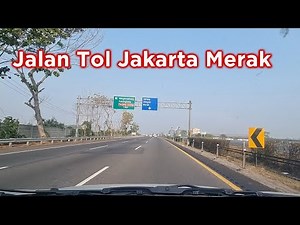 Jalan Tol Jakarta Merak - (Tol Tangerang Merak)