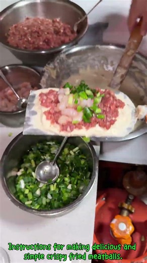 Instructions for making delicious and simple crispy fried meatballs