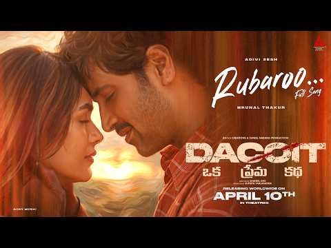 Rubaroo Video Song | Dacoit | Adivi Sesh | Mrunal Thakur | Anurag Kashyap |Shaneil Deo| Bheems Music