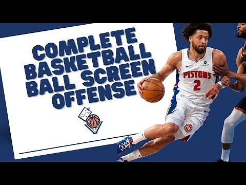 Complete Basketball Ball Screen Offense with Entries and Coverage Solutions