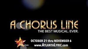 One. Singular. Sensation. A CHORUS LINE finally debuts on The Lyric stage October 21 thru November 6. Tickets at www.AtlantaLyric.com | Atlanta Lyric Theatre