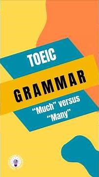 TOEIC Grammar: "Much" versus "Many" #toeicgrammar #toeic #toeicvocabulary #englishlearning