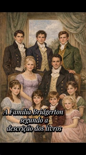 Os Bridgertons: Descubra a Família dos Livros de Romance