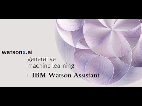 How to use WatsonX.ai and integrate with Watson assistant