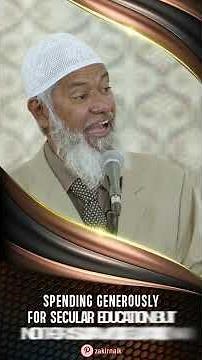Spending Generously for Secular Education but not for Islamic Education - Dr Zakir Naik