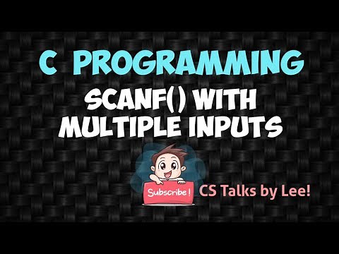 C Programming Tutorial - 4 scanf() with multiple inputs