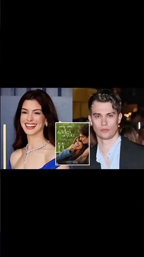‘The Idea Of You’ Trailer: Anne Hathaway Falls For Nicholas Galitzine In New Romantic Dramedy